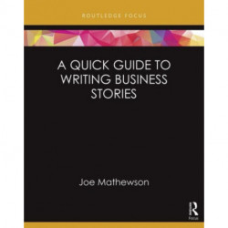 A Quick Guide to Writing Business Stories