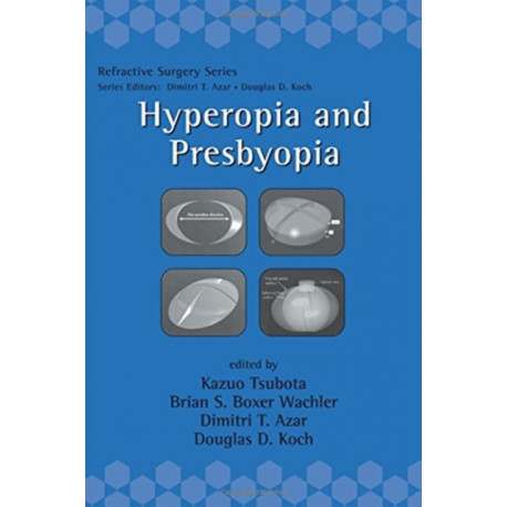 Hyperopia and Presbyopia