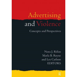 Advertising and Violence: Concepts and Perspectives