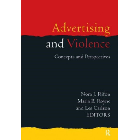 Advertising and Violence: Concepts and Perspectives