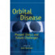 Orbital Disease: Present Status and Future Challenges