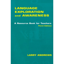 Language Exploration and Awareness: A Resource Book for Teachers
