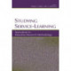 Studying Service-Learning: Innovations in Education Research Methodology