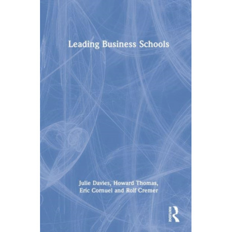 Leading a Business School