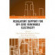 Regulatory Support for Off-Grid Renewable Electricity