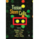 Tissue Stem Cells