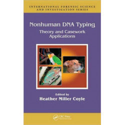 Nonhuman DNA Typing: Theory and Casework Applications