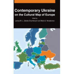 Contemporary Ukraine on the Cultural Map of Europe