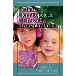 Pediatric Hematopoietic Stem Cell Transplantation