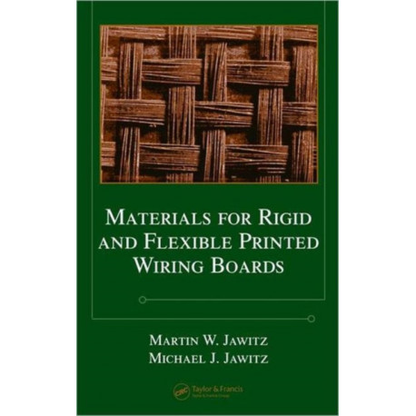 Materials for Rigid and Flexible Printed Wiring Boards