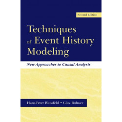 Techniques of Event History Modeling: New Approaches to Casual Analysis