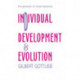 Individual Development and Evolution: The Genesis of Novel Behavior