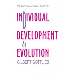 Individual Development and Evolution: The Genesis of Novel Behavior