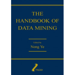 The Handbook of Data Mining