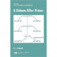 A Kalman Filter Primer