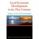 Local Economic Development in the 21st Centur: Quality of Life and Sustainability