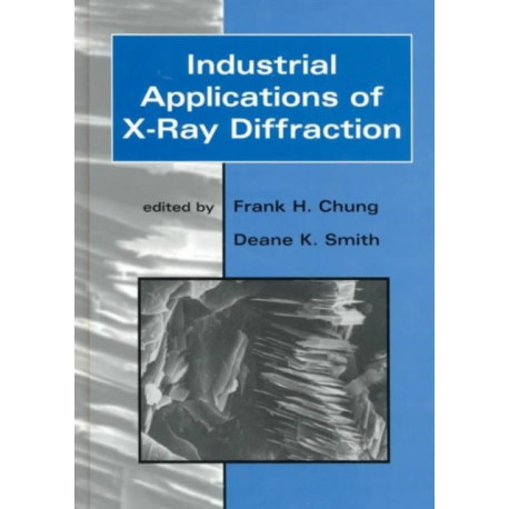 Industrial Applications of X-Ray Diffraction