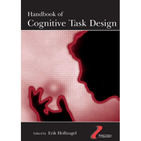 Handbook of Cognitive Task Design