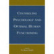 Counseling Psychology and Optimal Human Functioning
