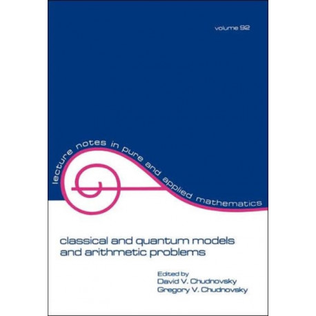 Classical and Quantum Models and Arithmetic Problems