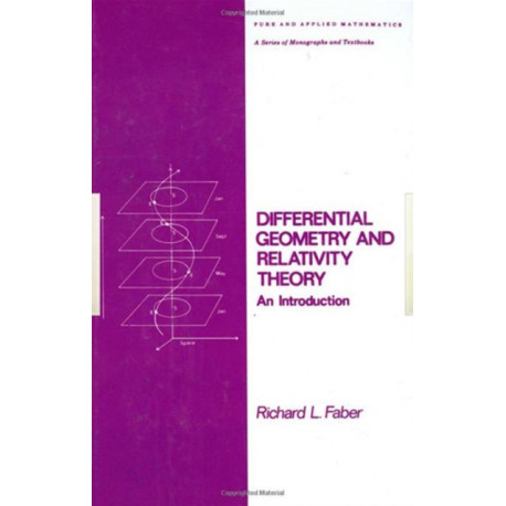 Differential Geometry and Relativity Theory: An Introduction