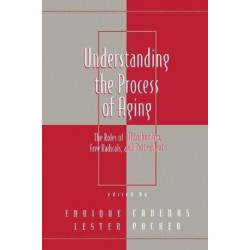 Understanding the Process of Aging: The Roles of Mitochondria: Free Radicals, and Antioxidants