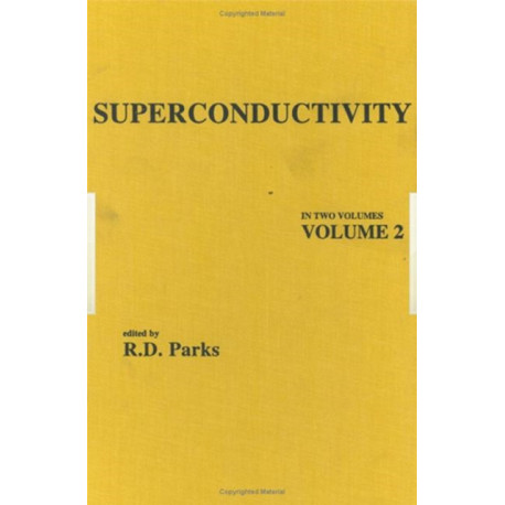 Superconductivity: In Two Volumes: Volume 2