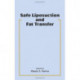 Safe Liposuction and Fat Transfer