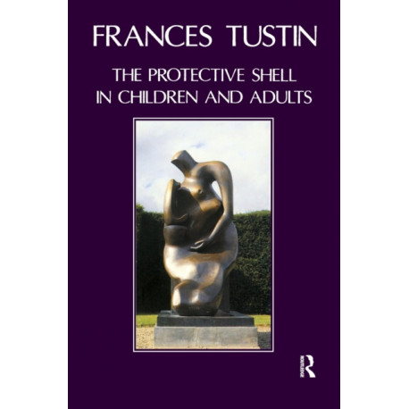 The Protective Shell in Children and Adults