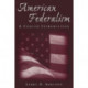 American Federalism: A Concise Introduction: A Concise Introduction