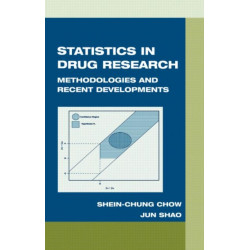 Statistics in Drug Research: Methodologies and Recent Developments