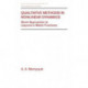 Qualitative Methods in Nonlinear Dynamics: Novel Approaches to Liapunov's Matrix Functions