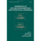 Handbook Of Applied Econometrics And Statistical Inference