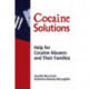 Cocaine Solutions: Help for Cocaine Abusers and Their Families