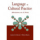 Language as Cultural Practice: Mexicanos en el Norte
