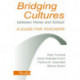Bridging Cultures Between Home and School: A Guide for Teachers