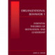Organizational Behavior 1: Essential Theories of Motivation and Leadership