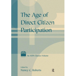 The Age of Direct Citizen Participation