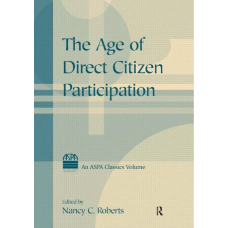 The Age of Direct Citizen Participation