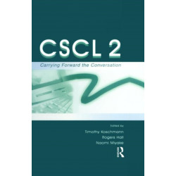 Cscl 2: Carrying Forward the Conversation