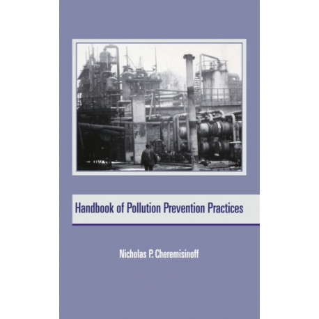 Handbook of Pollution Prevention Practices