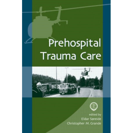 Prehospital Trauma Care