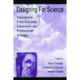 Designing for Science: Implications From Everyday, Classroom, and Professional Settings