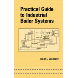 Practical Guide to Industrial Boiler Systems