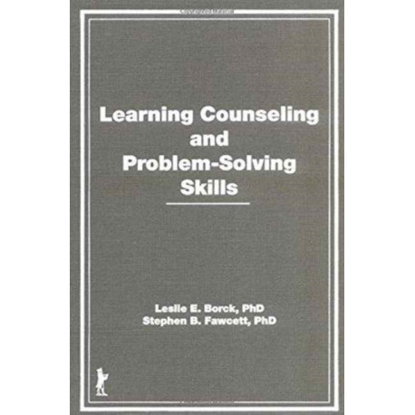 Learning Counseling and Problem-Solving Skills