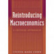 Reintroducing Macroeconomics: A Critical Approach