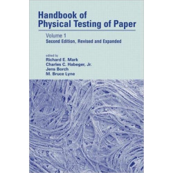 Handbook of Physical Testing of Paper: Volume 1, Second Edition,