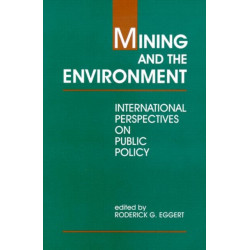 Mining and the Environment: International Perspectives on Public Policy