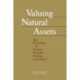 Valuing Natural Assets: The Economics of Natural Resource Damage Assessment