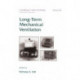 Long-Term Mechanical Ventilation
